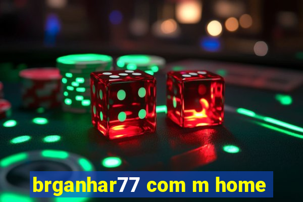 brganhar77 com m home